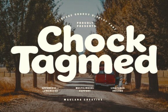 Chock Tagmed: A Nostalgic Typographic Statement