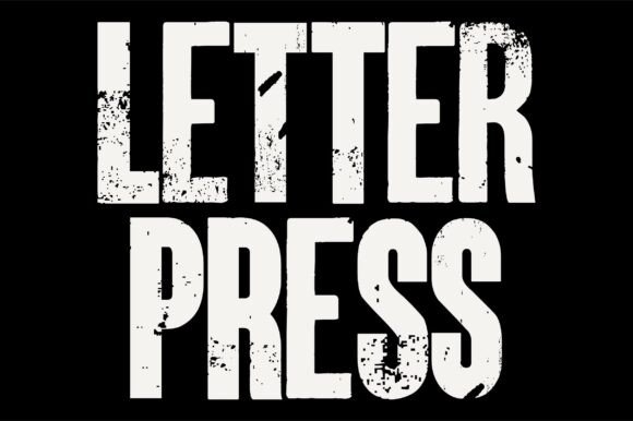 Letterpress: The Art of Rugged Typography