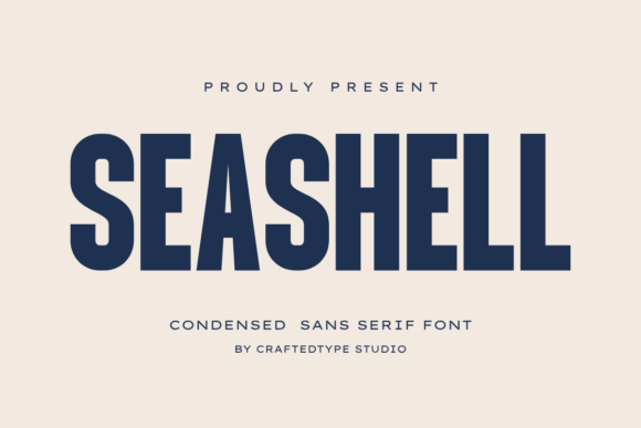 Seashell: A Font for Modern Design