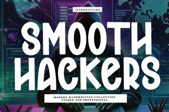 Smooth Hackers: A Font That Redefines Rhythm and Artistry in Design