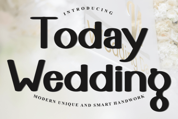 Today Wedding Font